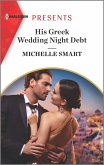 His Greek Wedding Night Debt (eBook, ePUB)
