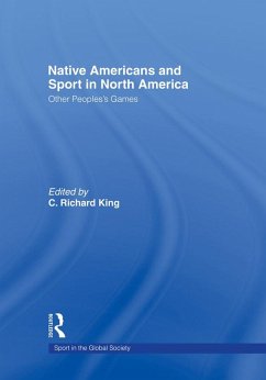 Native Americans and Sport in North America (eBook, ePUB)