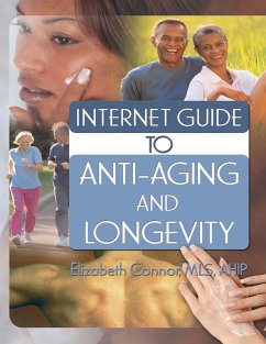 Cover Internet Guide to Anti-Aging and Longevity (eBook, PDF)