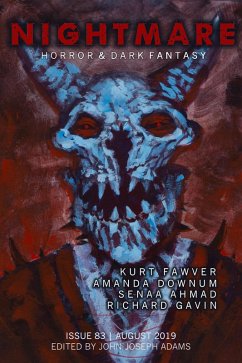 Nightmare Magazine, Issue 83 (August 2019) (eBook, ePUB) - Adams, John Joseph; Fawver, Kurt; Downum, Amanda; Ahmad, Senaa; Gavin, Richard; Ballingrud, Nathan