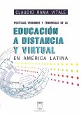 Políticas, tensiones y tendencias de la educación a distancia y virtual en América Latina (eBook, ePUB)
