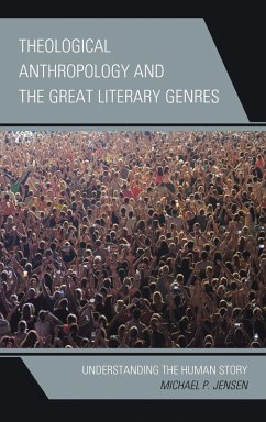 Cover Theological Anthropology and the Great Literary Genres (eBook, ePUB)