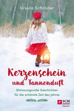 Kerzenschein und Tannenduft (eBook, ePUB) - Schröder, Ursula
