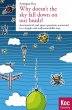 Why doesn't the sky fall down on our... - Bild 1