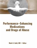 Performance Enhancing Medications and Drugs of Abuse (eBook, PDF)