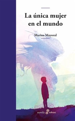 Cover La única mujer en el mundo (eBook, ePUB)