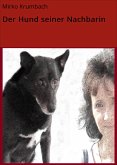 Der Hund seiner Nachbarin (eBook, ePUB)