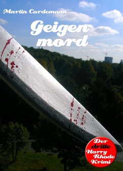 Geigenmord (eBook, ePUB) - Cordemann, Martin