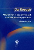 Get Through MRCPCH Part 1: Best of Fives and Extended Matching Questions (eBook, PDF)