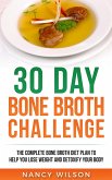 30 Day Bone Broth Challenge (eBook, ePUB)