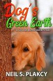Dog's Green Earth (Golden Retriever Mysteries, #10) (eBook, ePUB)
