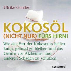 Cover Kokosöl (nicht nur) fürs Hirn! (eBook, ePUB)