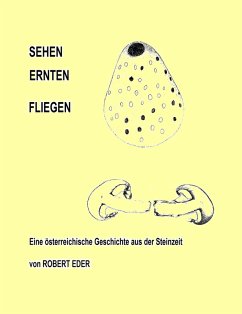 Cover SEHEH ERNTEN FLIEGEN (eBook, ePUB)