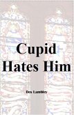 Cupid Hates Him (eBook, ePUB)