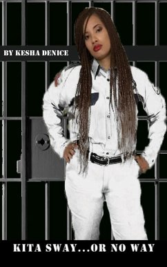 Kita Sway Or No Way (eBook, ePUB) - Denice, Kesha
