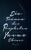 Die Tränen des Propheten (eBook, ePUB)