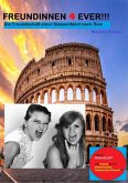 Freundinnen 4 Ever! (eBook, ePUB) Freundinnen 4 Ever! (eBook, ePUB)