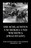 Die Schlachten um Mokra und Wschowa (Fraustadt) (eBook, ePUB)