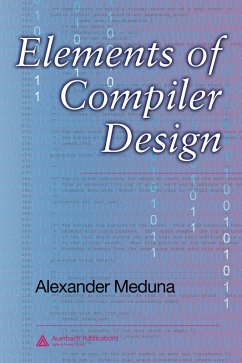 Elements of Compiler Design (eBook, PDF) - Meduna, Alexander