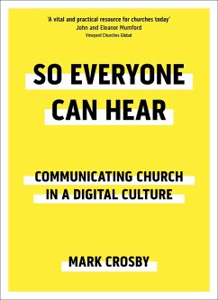 So Everyone Can Hear (eBook, ePUB) - Crosby, Mark