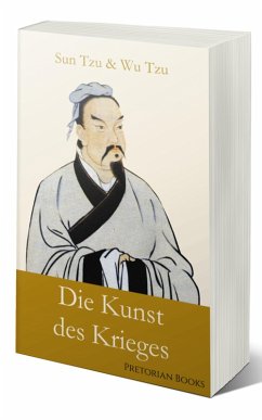 Die Kunst des Krieges (eBook, ePUB) - Tzu, Sun; Tzu, Wu