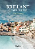 Brillant ist nur der Tod (eBook, ePUB)