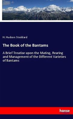 The Book of the Bantams - Stoddard, H. Hudson