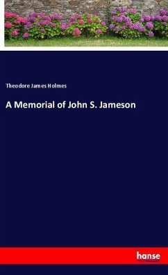 A Memorial of John S. Jameson