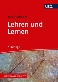 Lehren und Lernen - Schrader, Josef