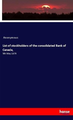 List of stockholders of the consolidated Bank of Canada,