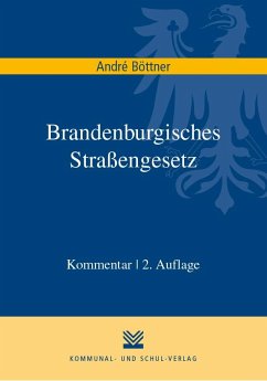 Brandenburgisches Straßengesetz - Böttner, André