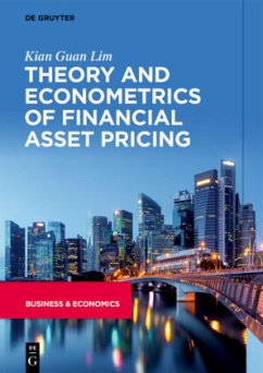 Theory and Econometrics of Financial Asset Pricing - Lim, Kian Guan