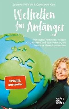 Weltretten für Anfänger - Fröhlich, Susanne;Kleis, Constanze