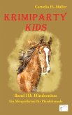 Krimiparty Kids Band 3: Hindernisse Krimiparty Kids Band 3: Hindernisse