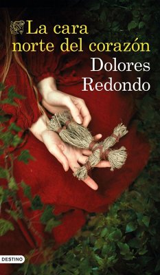 La cara norte del corazón - Redondo Meira, María Dolores; Redondo, Dolores