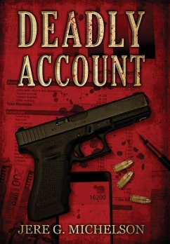 Deadly Account - Michelson, Jere G.