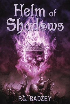 Helm of Shadows - Badzey, P G