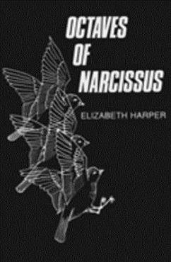 Octaves of Narcissus - Harper, Elizabeth