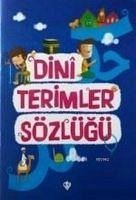 Dini Terimler Sözlügü - Kevser Karaca, Amine