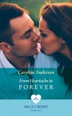 From Heartache To Forever (eBook, ePUB)
