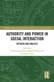 Authority and Power in Social Interaction (eBook, PDF)