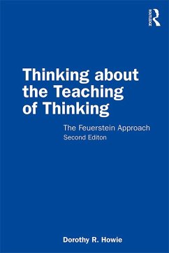 Thinking about the Teaching of Thinking (eBook, ePUB) - Howie, Dorothy R.