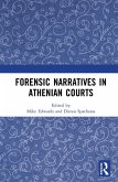 Forensic Narratives in Athenian Courts (eBook, ePUB)