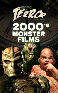Cover Decades of Terror 2019: 2000's Monster Films (Decades of Terror 2019: Monster Films, #3) (eBook, ePUB)