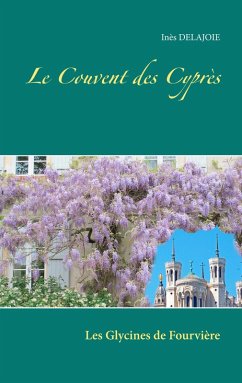 Le Couvent des Cyprès (eBook, ePUB)