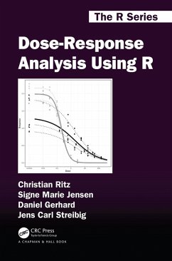 Dose-Response Analysis Using R (eBook, ePUB) - Ritz, Christian; Jensen, Signe Marie; Gerhard, Daniel; Streibig, Jens Carl