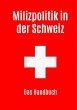 Milizpolitik in der Schweiz (eBook,... - Bild 1