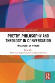 Poetry, Philosophy and Theology in Conversation (eBook, ePUB)