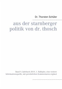 Aus der Starnberger Politik von Dr. Thosch (eBook, ePUB)