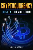 Cryptocurrency Digital Revolution (eBook, ePUB)